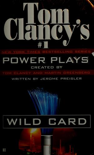 Tom Clancy, Jerome Preisler: Wild card (Paperback, 2004, Berkley)