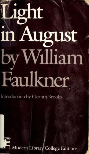 William Faulkner: Light in August (Modern Library College Editions Series) (Paperback, 1965, McGraw-Hill)