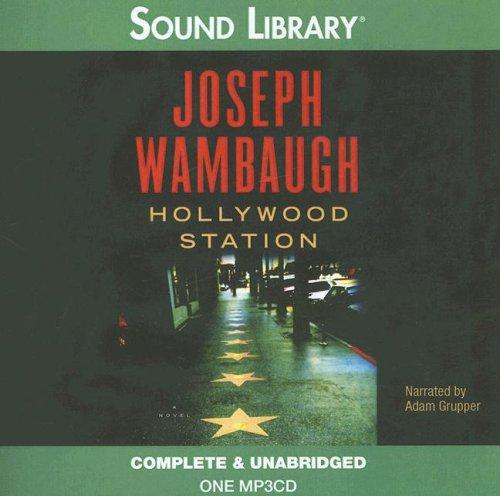 Joseph Wambaugh: Hollywood Station (AudiobookFormat, 2006, Sound Library)