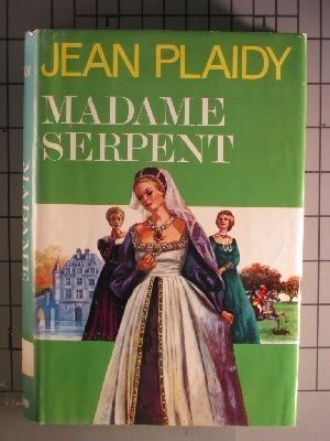 Victoria Holt: Madame Serpent (1975, Putnam)