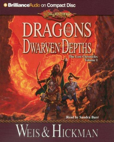 Margaret Weis, Tracy Hickman: Dragons of the Dwarven Depths (AudiobookFormat, Brilliance Audio on CD)