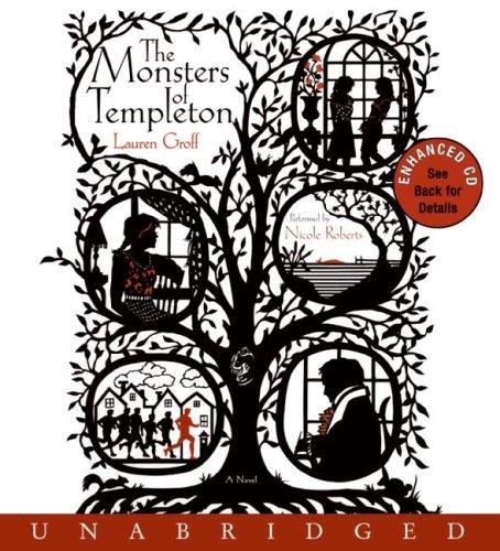 Lauren Groff: The Monsters of Templeton CD (AudiobookFormat, 2008, Hyperion)