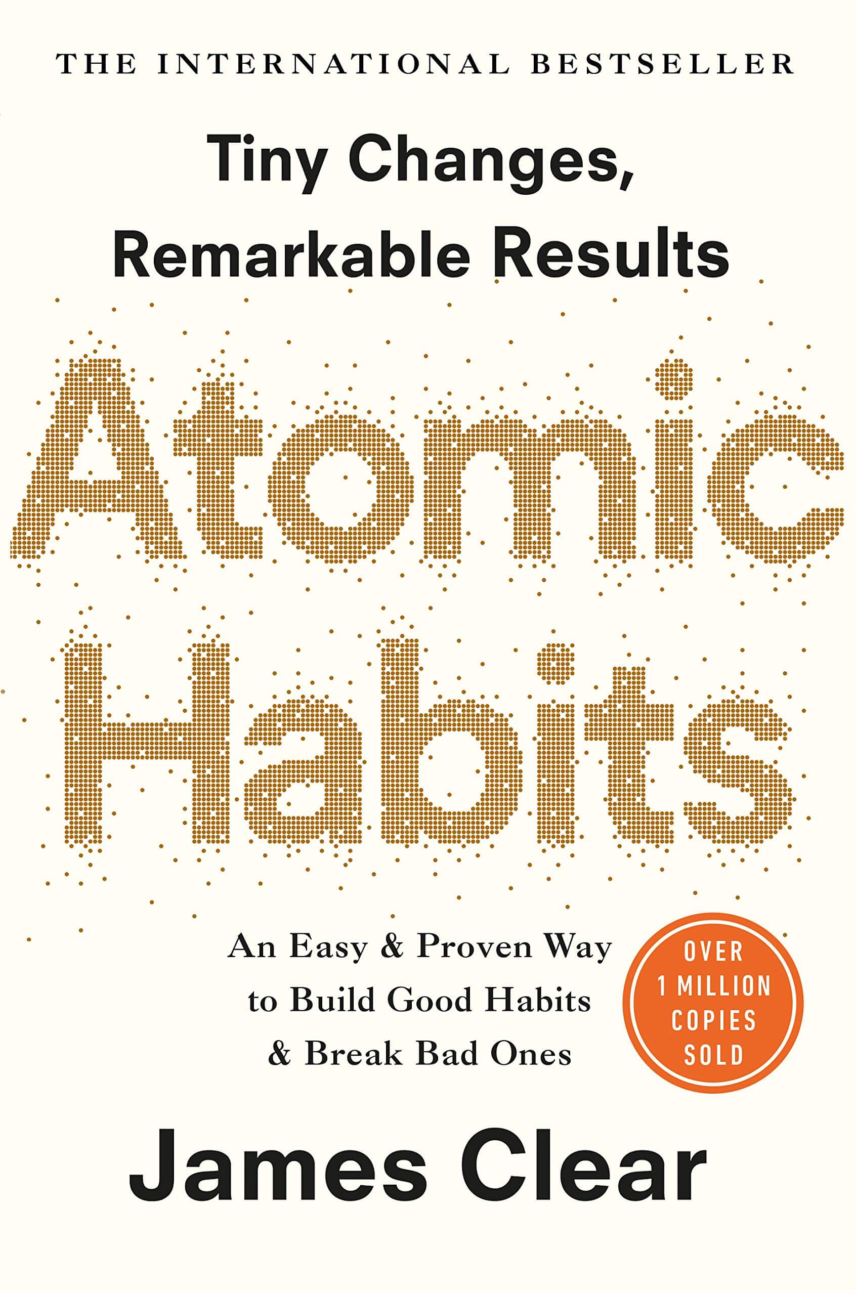 James Clear: Atomic Habits (Hardcover, 2018, Avery, an Imprint of Penguin Random House LLC)