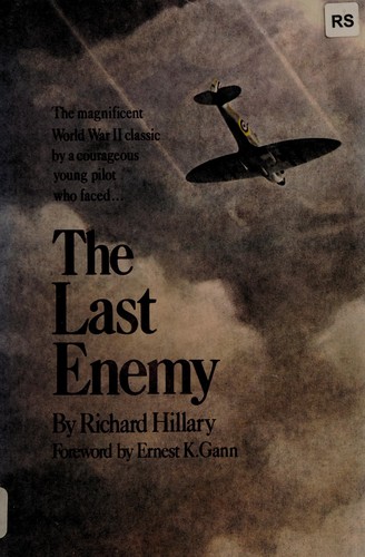 Richard Hillary: The last enemy (1983, St. Martin's Press)