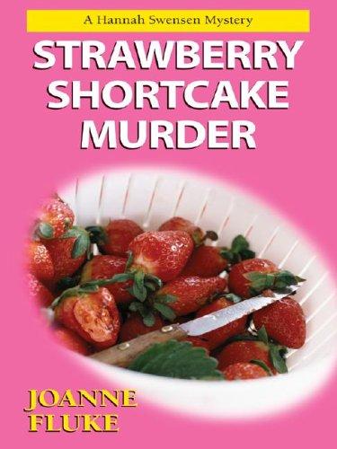 Joanne Fluke: Strawberry shortcake murder (2004, Wheeler Pub.)