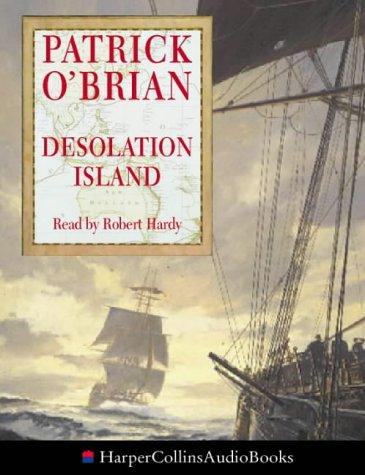 Patrick O'Brian: Desolation Island (AudiobookFormat, 1997, HarperCollins Audio)