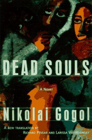 Dead souls (1996, Pantheon Books)