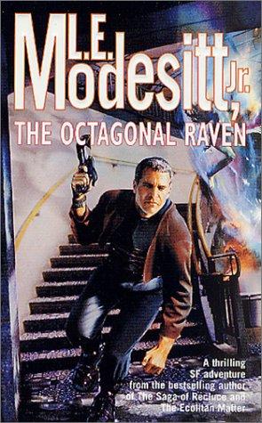 L. E. Modesitt, Jr.: Octagonal Raven (Paperback, 2002, Tor Science Fiction)