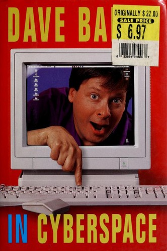 Dave Barry: Dave Barry in cyberspace (1996, Crown)