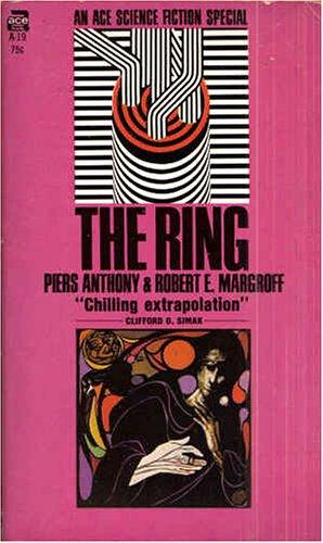 Piers Anthony: The Ring (1968, Ace)