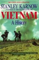 Stanley Karnow: Vietnam, a history (1991, Viking)