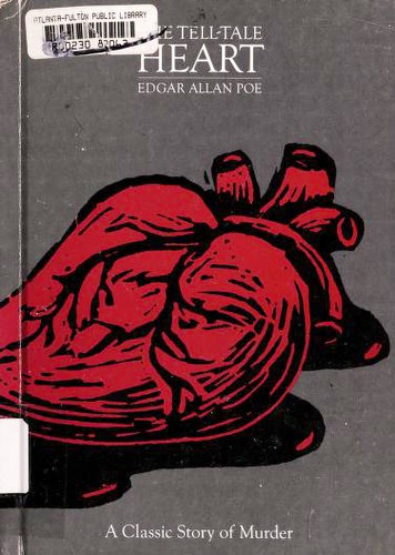 Edgar Allan Poe: The Tell-Tale Heart (Hardcover, 1980, Creative Education)
