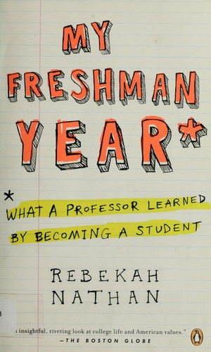 Rebekah Nathan: My freshman year (2006, Penguin Books)