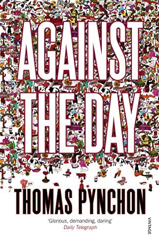 Thomas Pynchon: Against the Day (2007, Vintage Books USA)