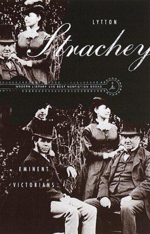 Giles Lytton Strachey: Eminent Victorians (Paperback, 1999, Modern Library)