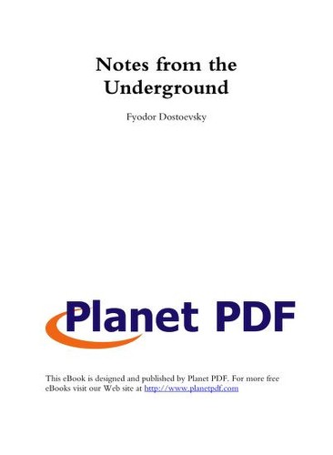 Fyodor Dostoevsky: Notes from the Underground (1993, Planet PDF)