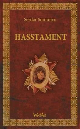 Serdar Somuncu: Hasstament (Hardcover, German language, 2013, WortArt)