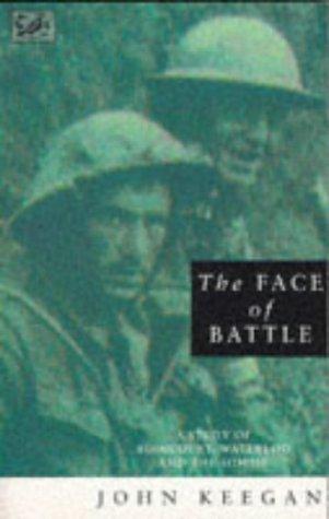 John Keegan: Face of Battle (Paperback, 1992, Random House of Canada, Limited)