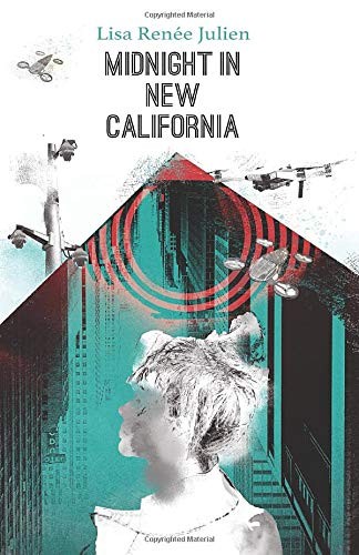 Lisa Renée Julien: Midnight in New California (Paperback, 2020, Rearden Publishing)