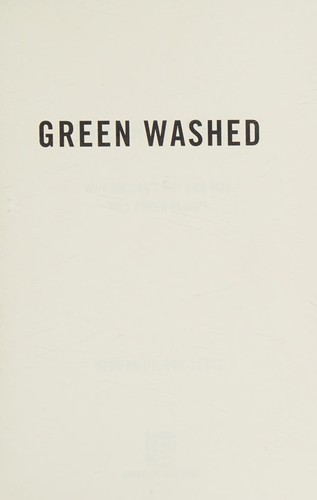 Kendra Pierre-Louis: Green washed (2012, Ig Pub.)