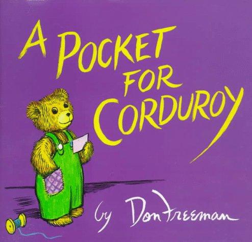 Don Freeman: A pocket for Corduroy (1978, Viking Press)