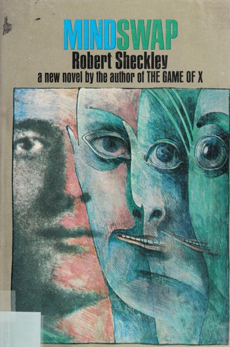 Robert Sheckley: Mindswap (1966, Delacorte Press)