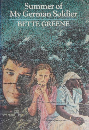 Bette Greene: Summer of My German Soldier (1977, Dial Press)