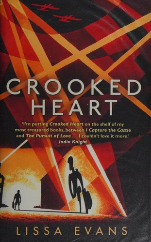 Lissa Evans: Crooked heart (2014)