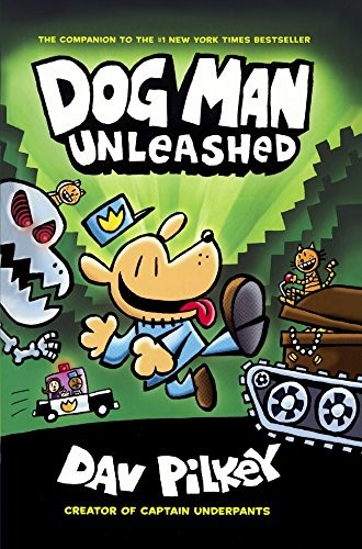 Dav Pilkey: Dog Man Unleashed (Hardcover, 2016, Turtleback Books)