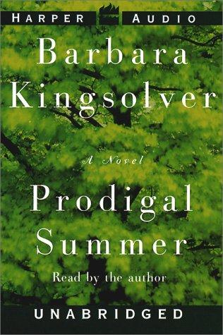 Barbara Kingsolver: Prodigal Summer (AudiobookFormat, 2000, HarperAudio)
