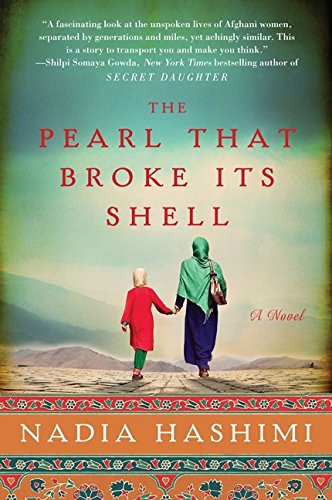 Nadia Hashimi: The Pearl That Broke Its Shell (Paperback, 2014, William Morrow & Company)