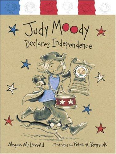 Megan McDonald: Judy Moody declares independence (2005, Candlewick Press)