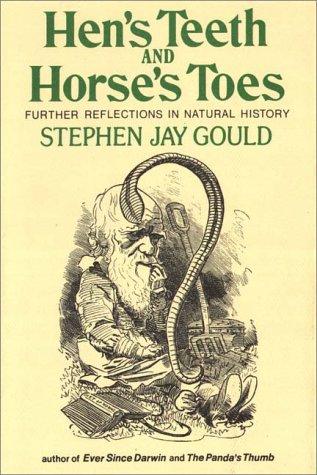 Stephen Jay Gould: Hen's Teeth And Horse's Toes (AudiobookFormat, 1986, Books on Tape, Inc.)