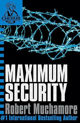 Robert Muchamore: Maximum Security