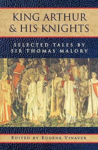 Thomas Malory: King Arthur and His Knights: Selected Tales (1975, Oxford University Press)