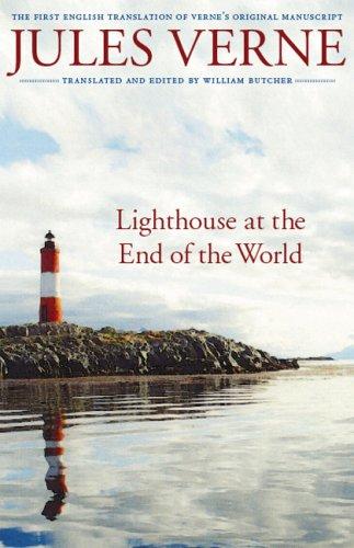 Jules Verne: Lighthouse at the End of the World (Paperback, 2007, Bison Books)