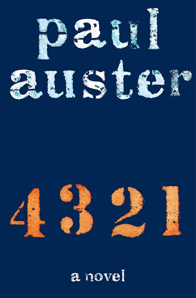 Paul Auster: 4 3 2 1 (2017)