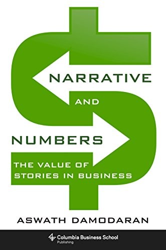 Aswath Damodaran: Narrative and numbers (2017)