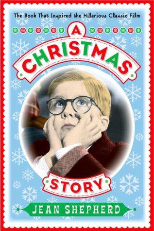 Jean Shepherd: A Christmas story (2003, Broadway Books)