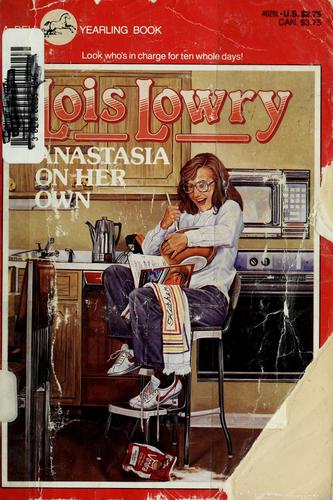 Lois Lowry: Anastasia on her own (1986, Dell Pub.)