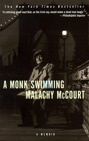 Malachy Mccourt: MONK SWIMMING, A (Paperback, 1999, Hyperion)