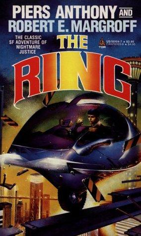 Piers Anthony, Robert Margroff: The Ring (Paperback, 1989, Tor Books)