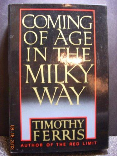 Timothy Ferris: Coming of Age in the Milky Way (1988)