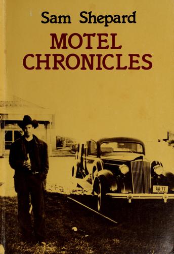 Motel chronicles (1982, City Lights Books)