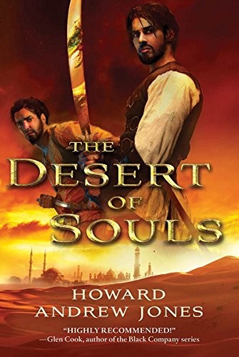Howard Andrew Jones: The Desert of Souls (2011, Thomas Dunne Books)