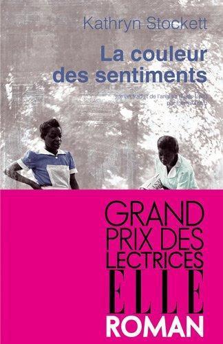 Kathryn Stockett: La couleur des sentiments (French language, 2010)