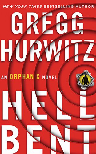 Scott Brick, Gregg Andrew Hurwitz: Hellbent (AudiobookFormat, 2018, Brilliance Audio)