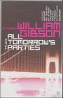 William Gibson: ALL TOMORROW'S PARTIES (Paperback, 2000, Ace Books)