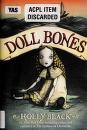 Holly Black: Doll bones (2013, Margaret K. McElderry Books)