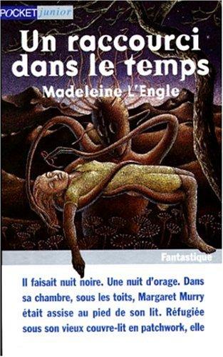Madeleine L'Engle: Un Raccourci Sans Le Temps / Wrinkle in Time (Paperback, French language, 1997, Pocket (FR))